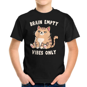 Brain Empty Vibes Only