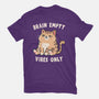 Brain Empty Vibes Only-Womens-Basic-Tee-GODZILLARGE