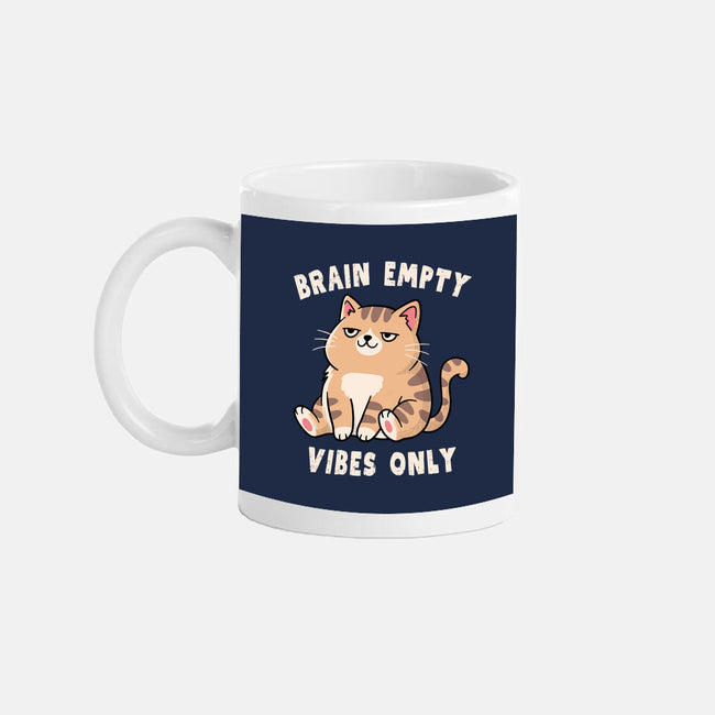 Brain Empty Vibes Only-None-Mug-Drinkware-GODZILLARGE