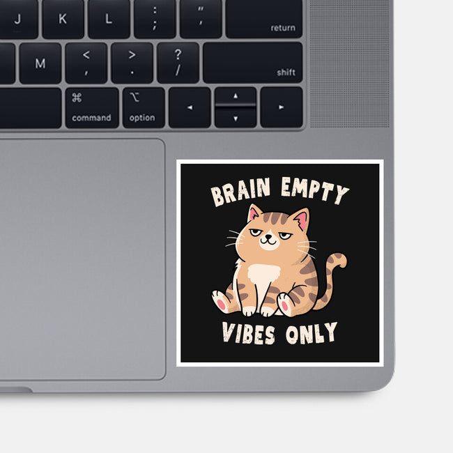 Brain Empty Vibes Only-None-Glossy-Sticker-GODZILLARGE