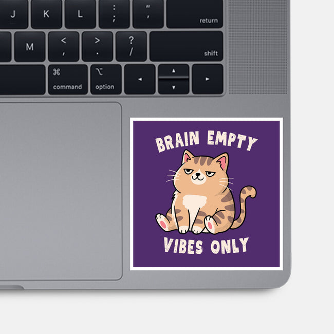 Brain Empty Vibes Only-None-Glossy-Sticker-GODZILLARGE