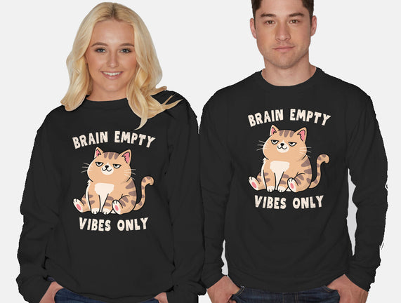 Brain Empty Vibes Only