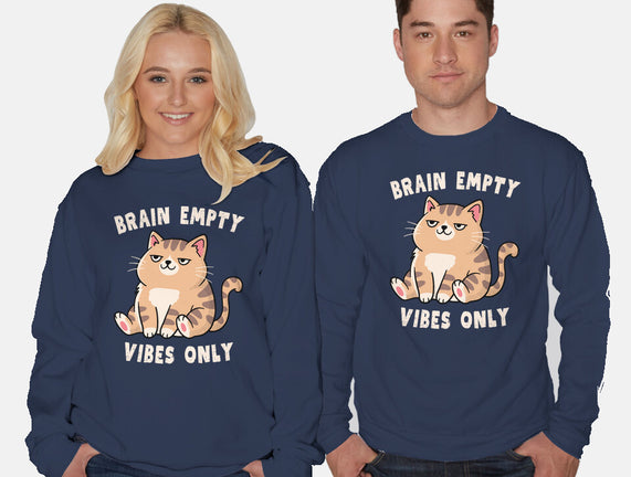 Brain Empty Vibes Only