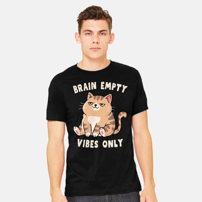 Brain Empty Vibes Only-Mens-Heavyweight-Tee-GODZILLARGE
