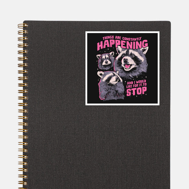 Things Are Constantly Happening-None-Glossy-Sticker-eduely