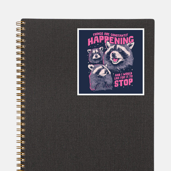 Things Are Constantly Happening-None-Glossy-Sticker-eduely