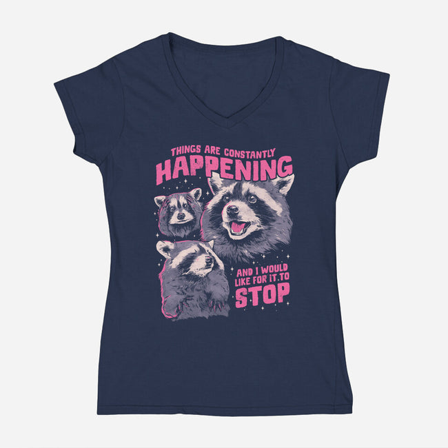 Things Are Constantly Happening-Womens-V-Neck-Tee-eduely