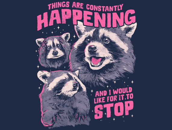 Things Are Constantly Happening