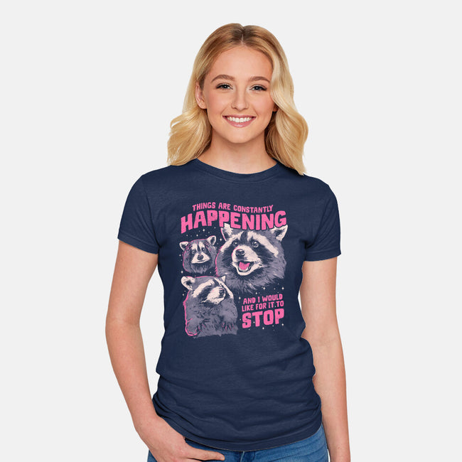 Things Are Constantly Happening-Womens-Fitted-Tee-eduely