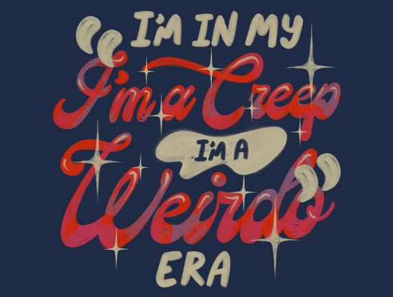 Weirdo Era