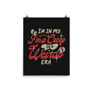 Weirdo Era