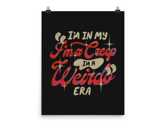 Weirdo Era