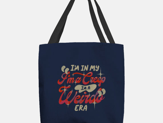 Weirdo Era