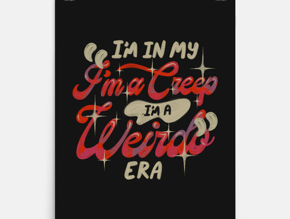 Weirdo Era