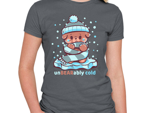 Unbearably Cold