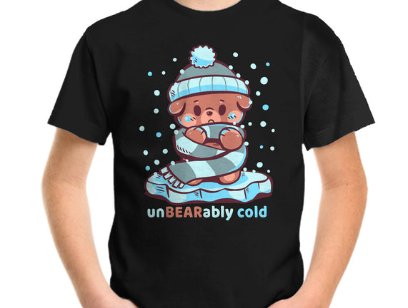 Unbearably Cold