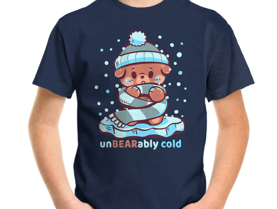Unbearably Cold