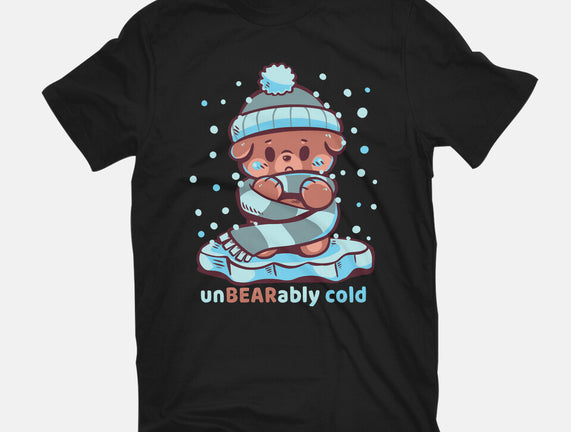 Unbearably Cold