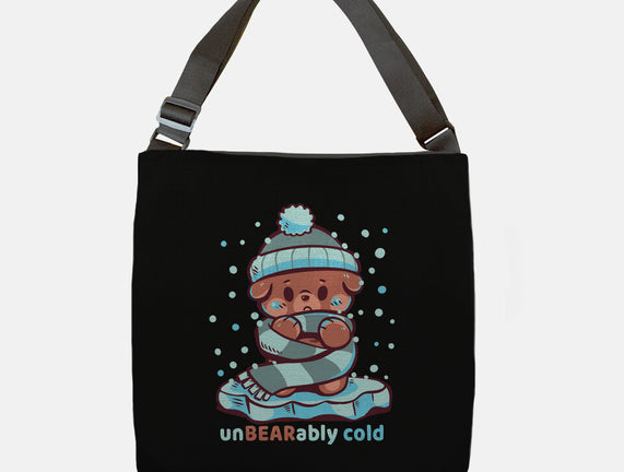 Unbearably Cold