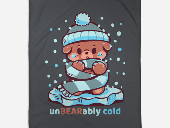 Unbearably Cold