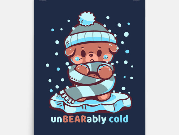 Unbearably Cold