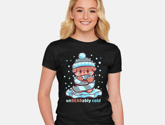 Unbearably Cold