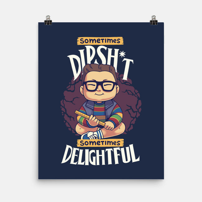 Sometimes Delightful-None-Matte-Poster-Geekydog