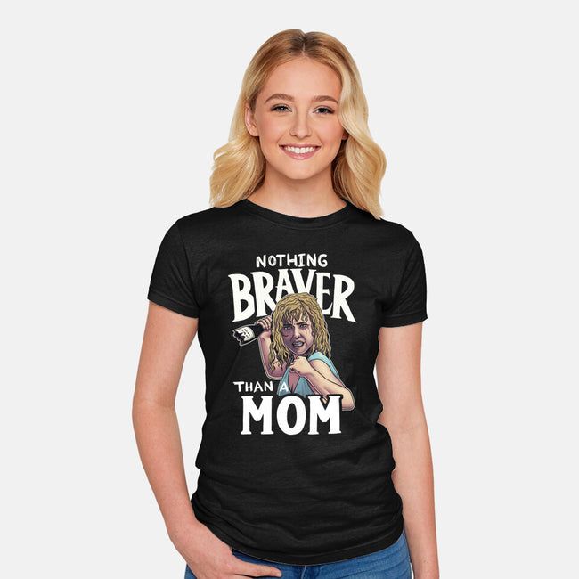 Nothing Braver-Womens-Fitted-Tee-Geekydog