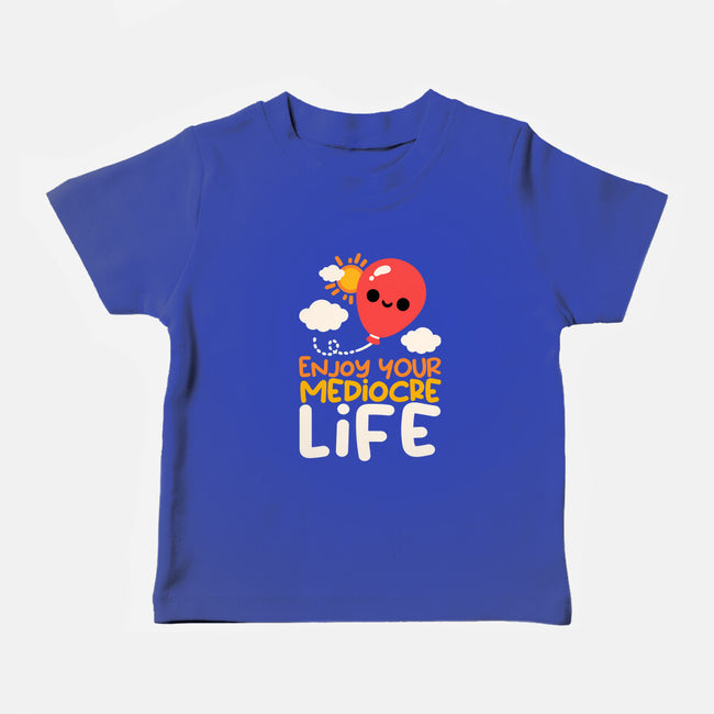 Enjoy Your Mediocre Life-Baby-Basic-Tee-NemiMakeit