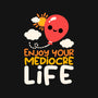 Enjoy Your Mediocre Life-Unisex-Baseball-Tee-NemiMakeit
