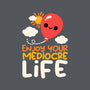 Enjoy Your Mediocre Life-Womens-V-Neck-Tee-NemiMakeit