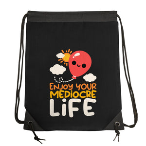 Enjoy Your Mediocre Life