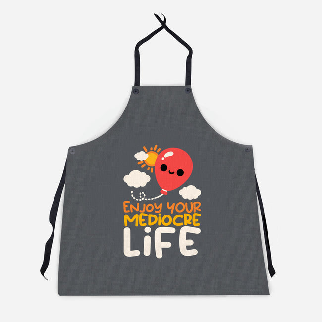 Enjoy Your Mediocre Life-Unisex-Kitchen-Apron-NemiMakeit
