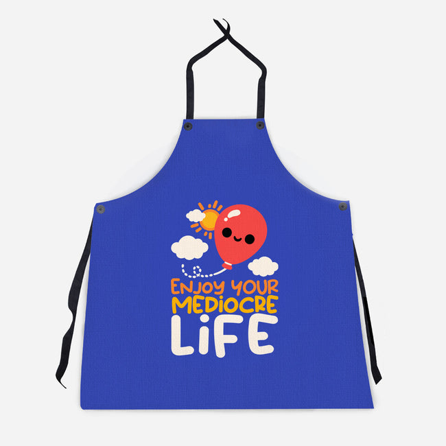 Enjoy Your Mediocre Life-Unisex-Kitchen-Apron-NemiMakeit