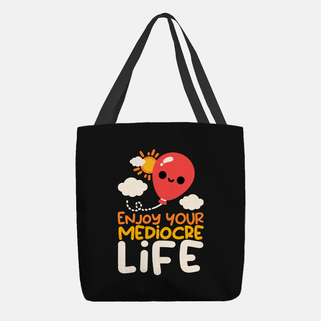Enjoy Your Mediocre Life-None-Basic Tote-Bag-NemiMakeit