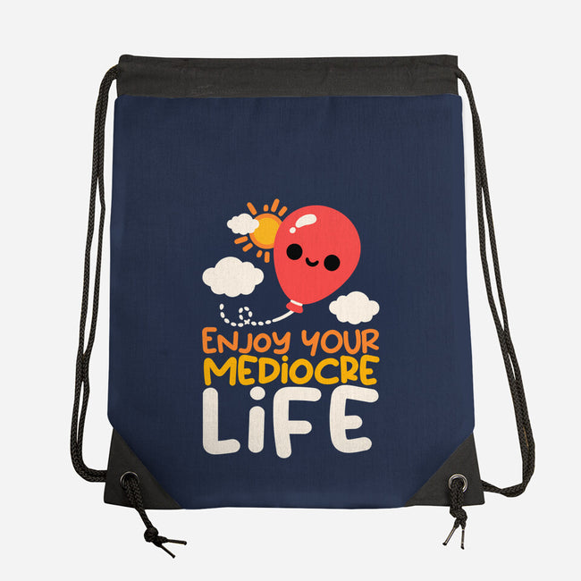 Enjoy Your Mediocre Life-None-Drawstring-Bag-NemiMakeit