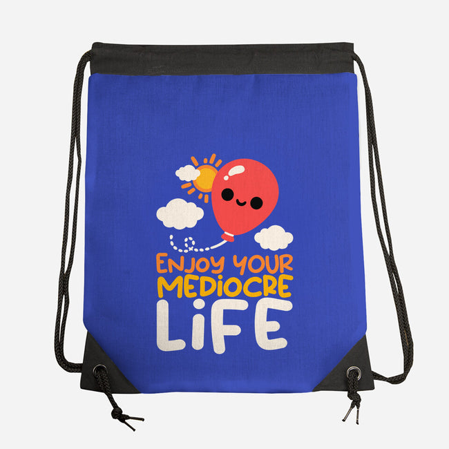 Enjoy Your Mediocre Life-None-Drawstring-Bag-NemiMakeit