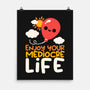 Enjoy Your Mediocre Life-None-Matte-Poster-NemiMakeit