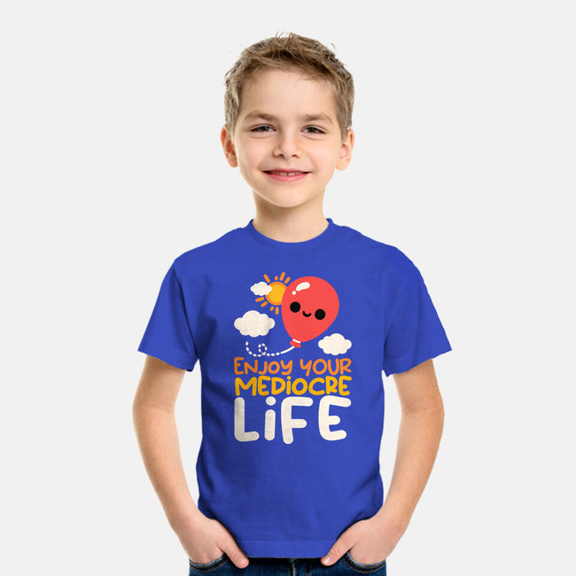 Enjoy Your Mediocre Life-Youth-Basic-Tee-NemiMakeit