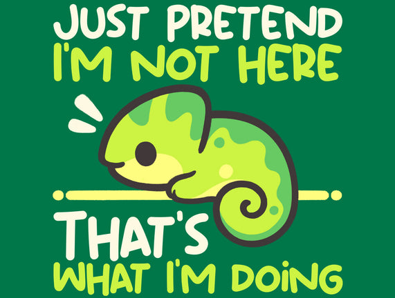 Chameleon Not Here