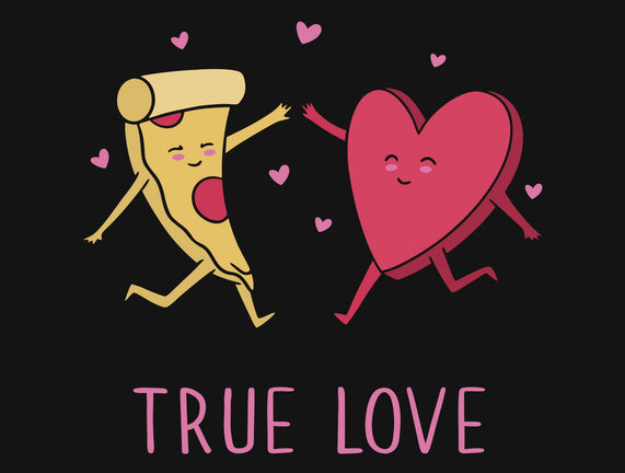True Pizza Love