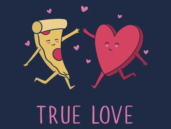 True Pizza Love