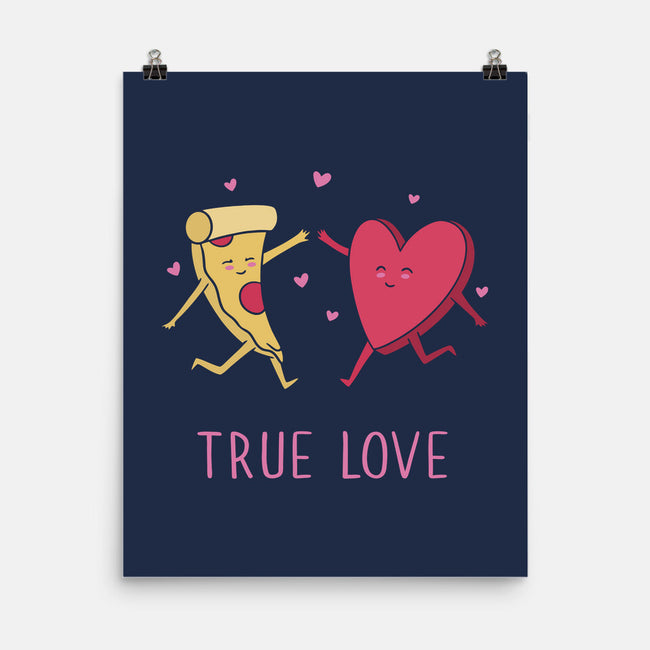 True Pizza Love-None-Matte-Poster-brunopires