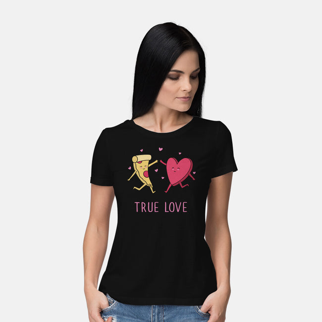 True Pizza Love-Womens-Basic-Tee-brunopires