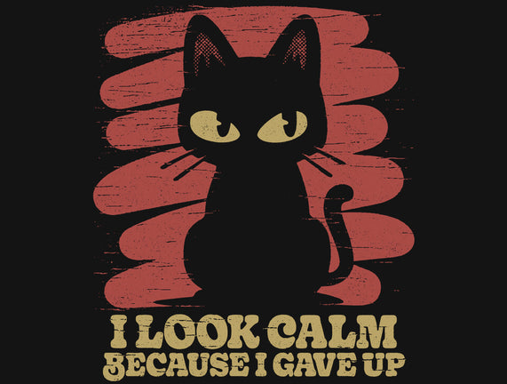 Because I Gave Up