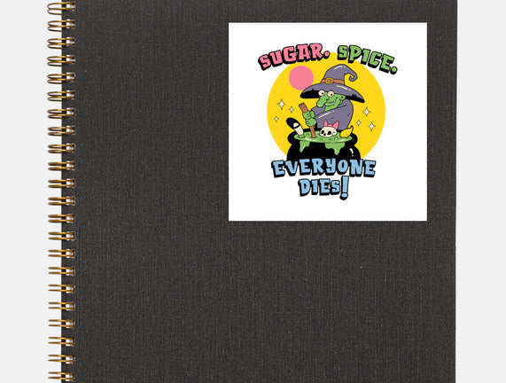 Sugar Spice Everyone Dies