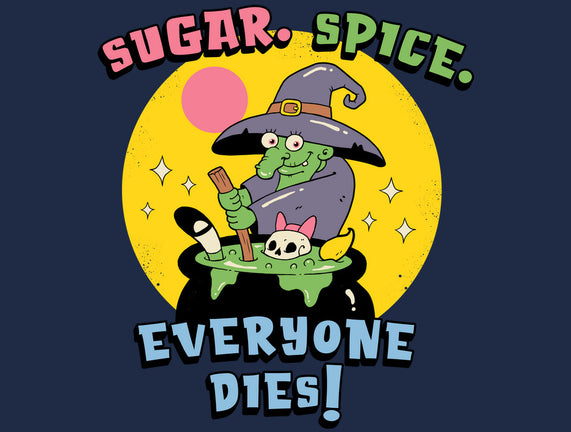 Sugar Spice Everyone Dies