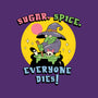 Sugar Spice Everyone Dies-Mens-Premium-Tee-vp021