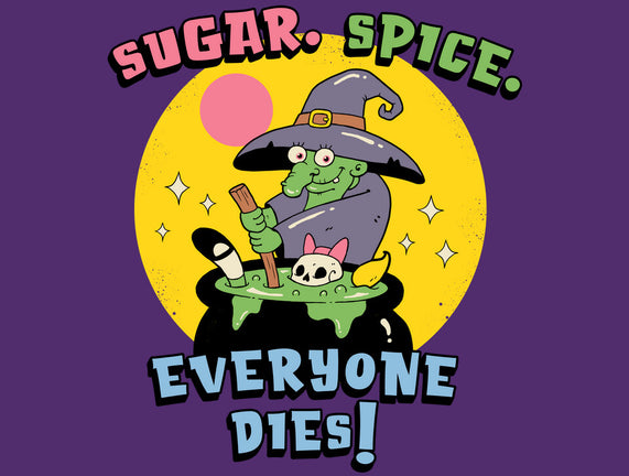 Sugar Spice Everyone Dies