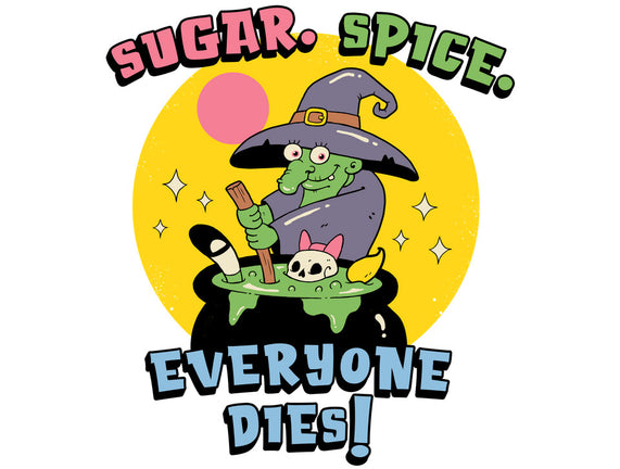 Sugar Spice Everyone Dies